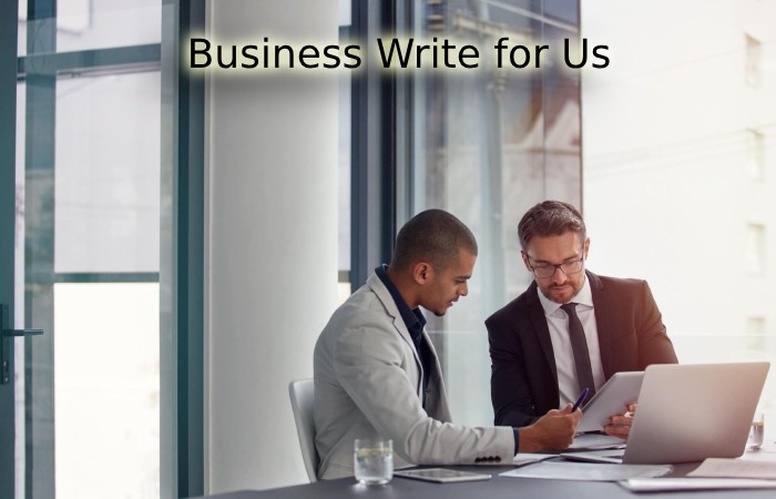 Business Write for Us