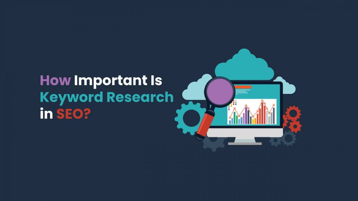 How Important Is Keyword Research in SEO?