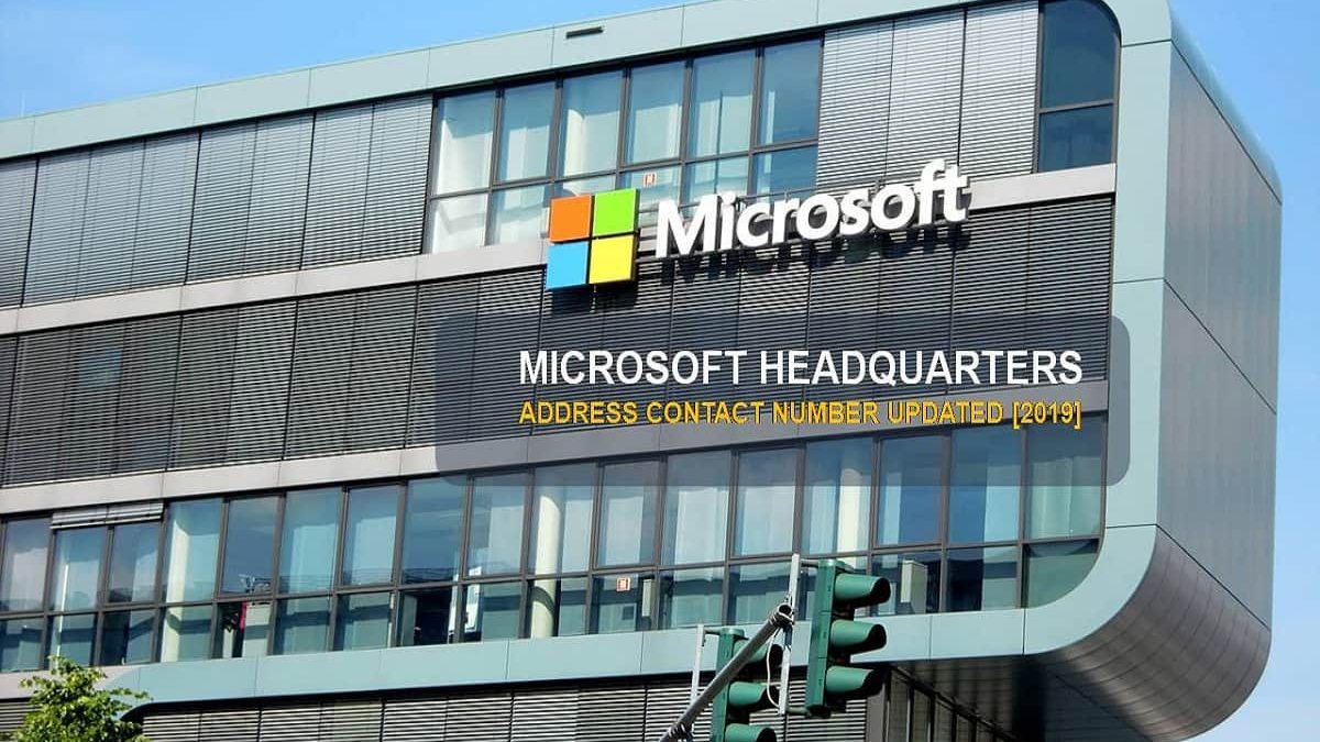 Microsoft Headquarters Address & Contact Number Updated [2023]