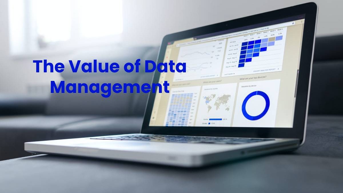 The Value of Data Management