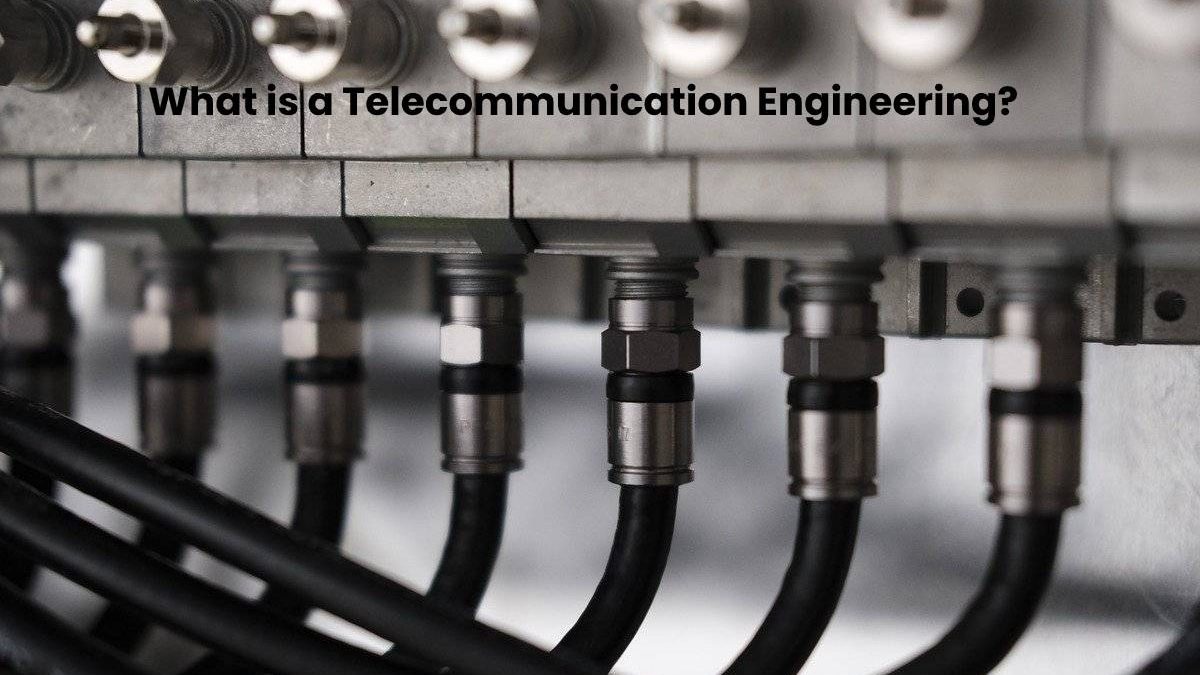 What is a Telecommunication Engineer?