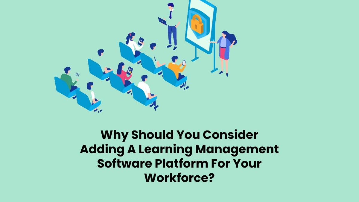 Learning Management Software Platform for Workforce [2024]