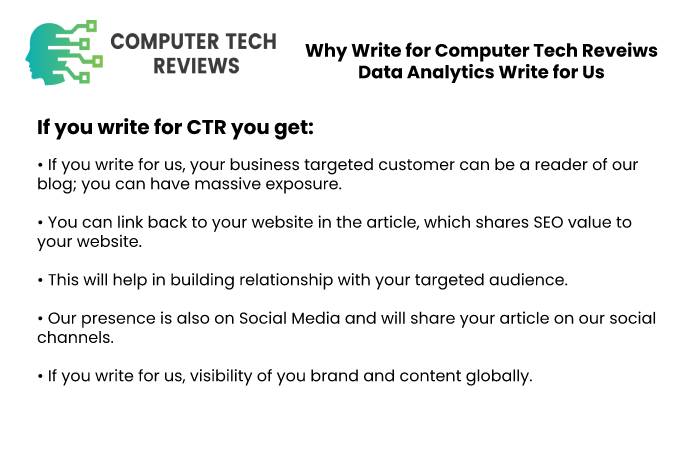 Why Write for Computer Tech Reveiws - Data Analytics Write for Us